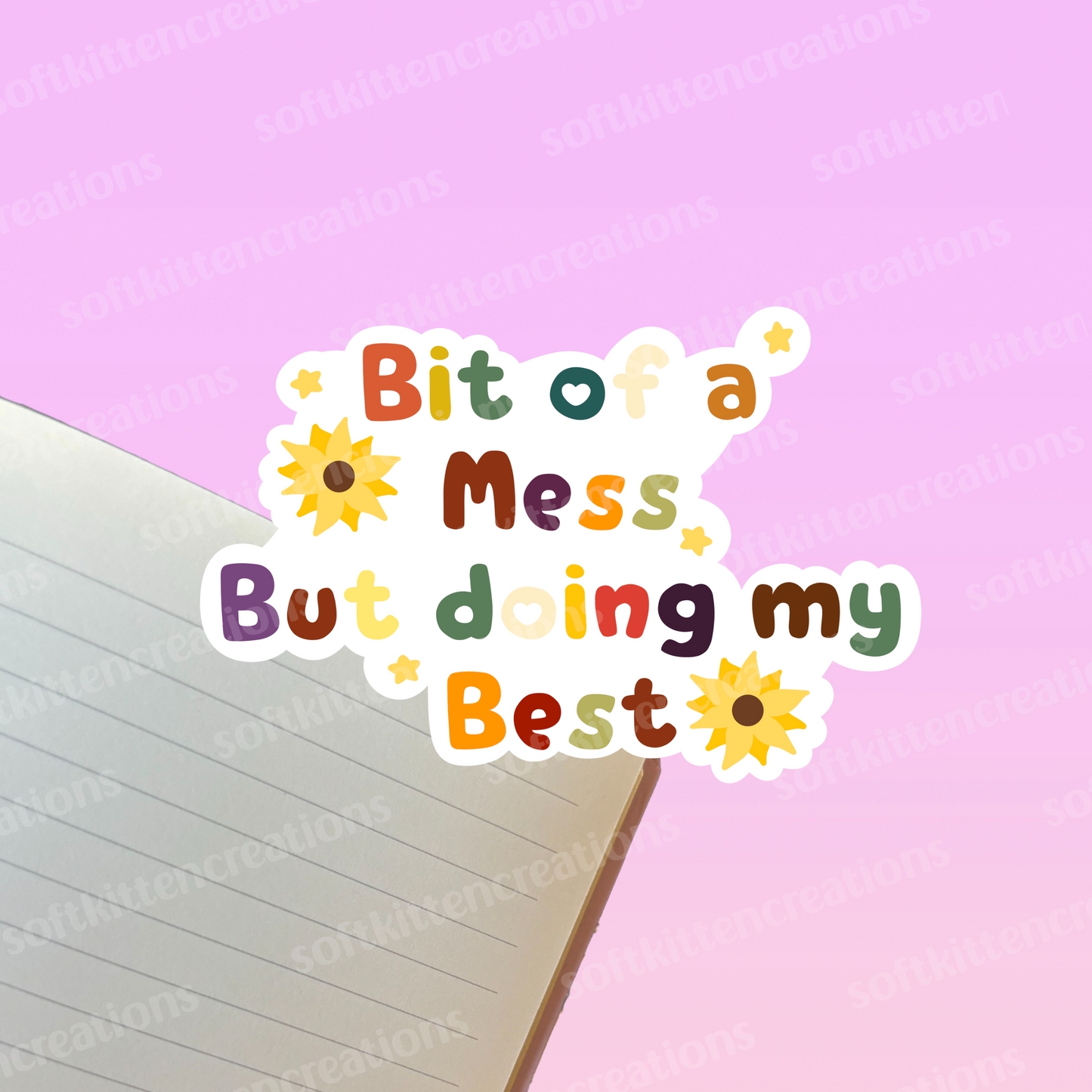 Bit of a mess die cut sticker