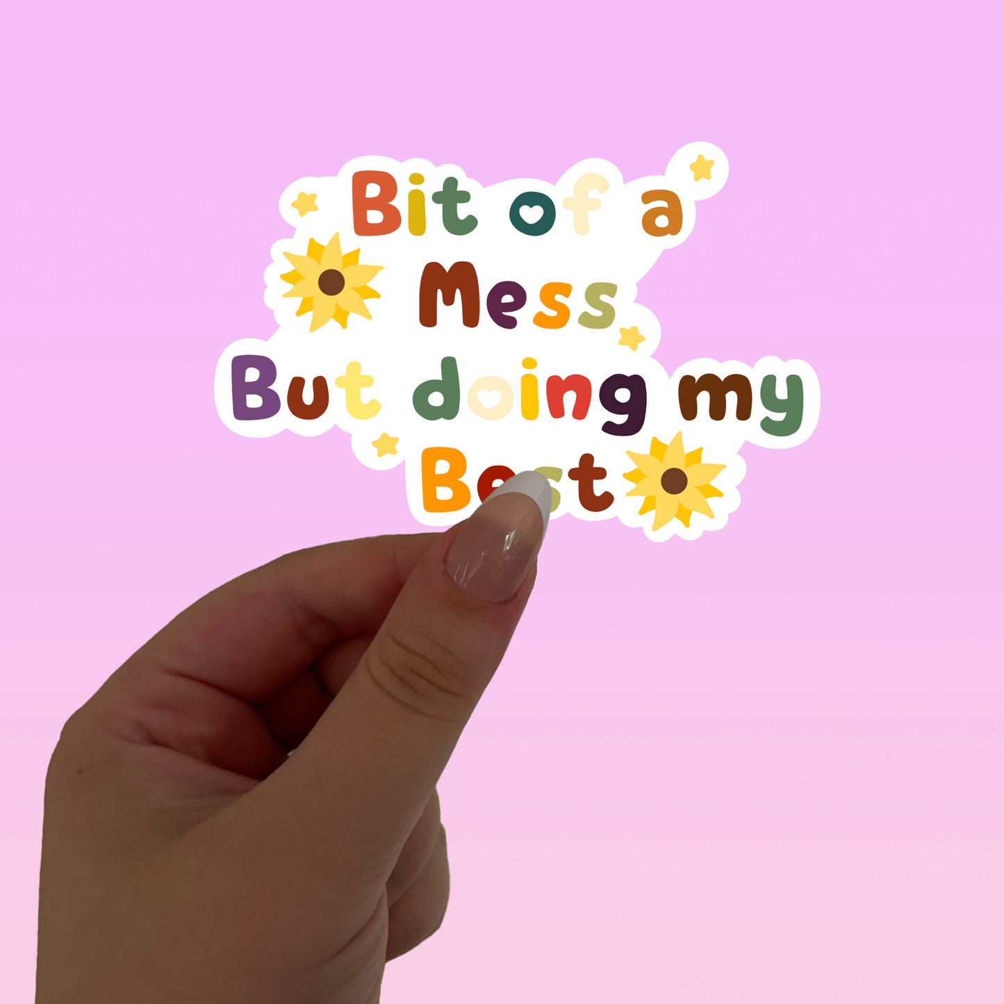 Bit of a mess die cut sticker