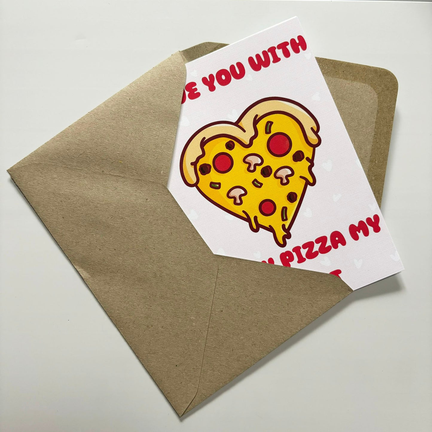 Pizza my heart greetings card