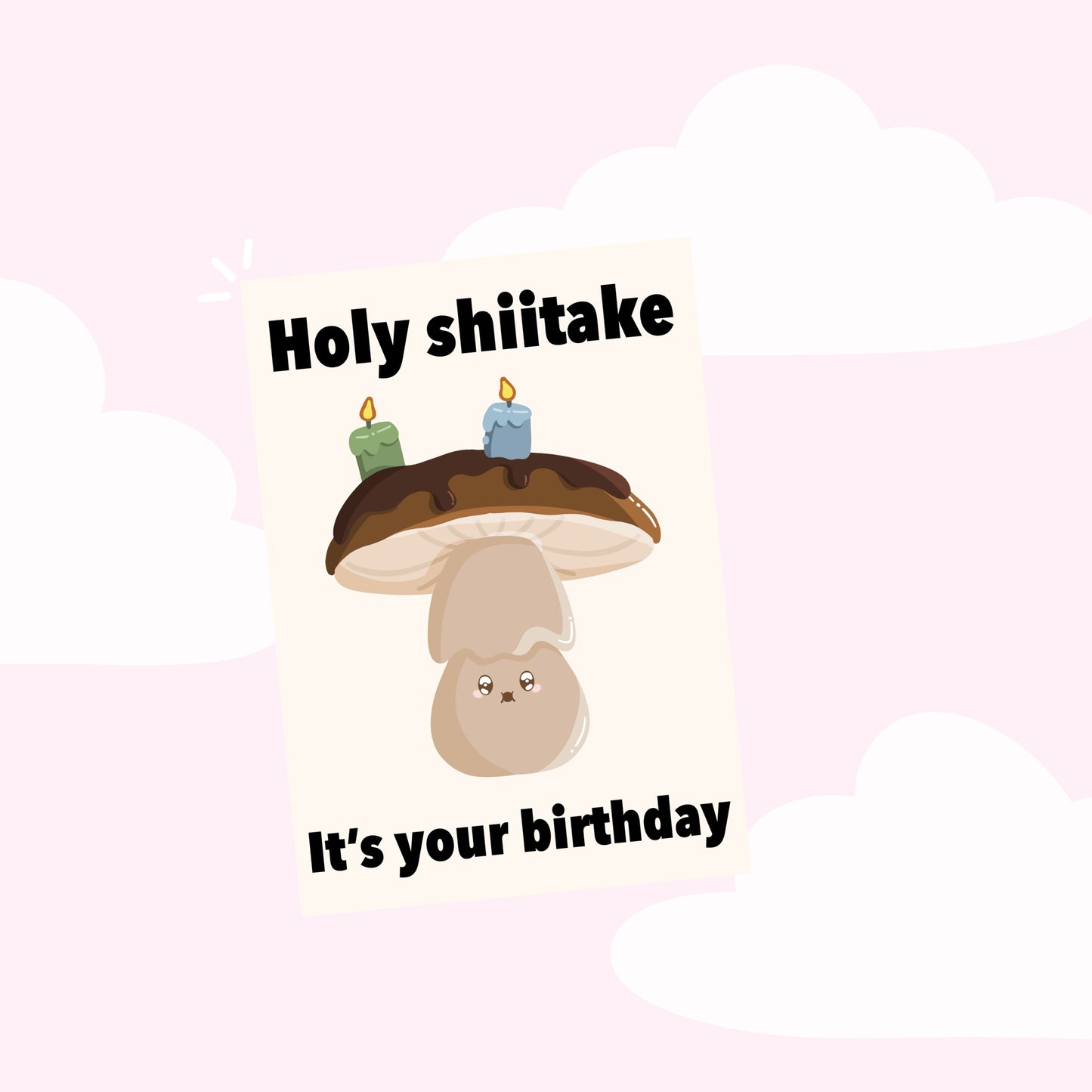 Holy shiitake birthday card